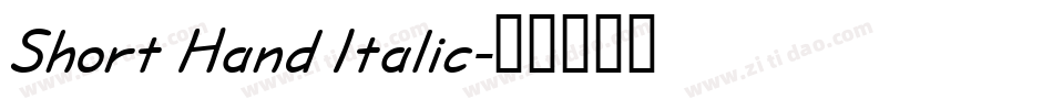 Short Hand Italic字体转换